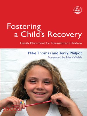 cover image of Fostering a Child's Recovery